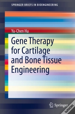 Capa do artigo Gene Therapy For Cartilage And Bone Tissue Engineering