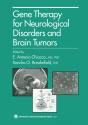 Gene Therapy For Neurological Disorders And Brain Tumors - Preview