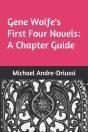 Gene Wolfe'S First Four Novels - Preview