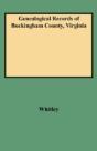Genealogical Records Of Buckingham County, Virginia - Preview