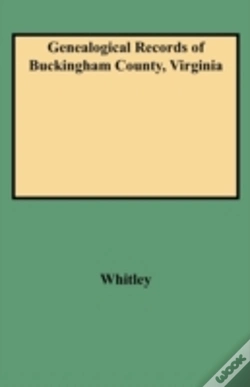 Capa do artigo Genealogical Records Of Buckingham County, Virginia