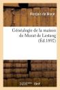 Genealogie De Murat De Lestang Edition 1892 - Preview