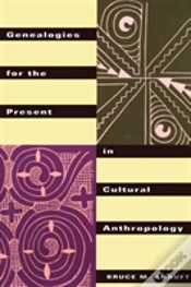 Capa do artigo Genealogies For The Present In Cultural Anthropology