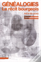 Capa do artigo Généalogies ; Le Récit Bourgeois ; Xix Et Xx Siècle