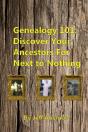Genealogy 101: Discover Your Ancestors For Next To Nothing - Preview