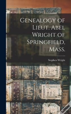Capa do artigo Genealogy Of Lieut. Abel Wright Of Springfield, Mass.