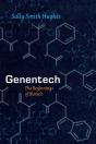 Genentech Â€“ The Beginnings Of Biotech - Preview