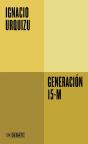 Generacion 15-M - Preview