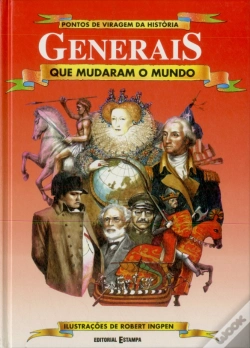 Capa do artigo Generais que Mudaram o Mundo