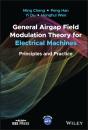 General Airgap Field Modulation Theory For Electrical Machines - Preview