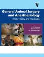 General Animal Surgery And Anaesthesiology (With Theory And Practicals) - Preview