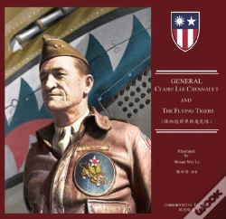 Capa do artigo General Claire Lee Chennault And The Flying Tigers
