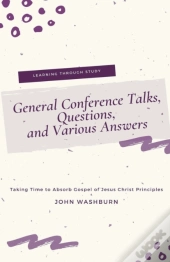 General Conference Talks, Questions, And