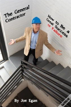 Capa do artigo General Contractor: How To Be A Great Success Or Failure