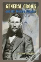 General Crook And The Western Frontier