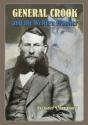 General Crook And The Western Frontier - Preview