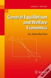 General Equilibrium And Welfare Economics