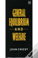 General Equilibrium And Welfare
