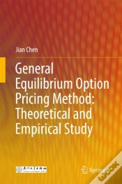 Capa do artigo General Equilibrium Option Pricing Method: Theoretical And Empirical Study