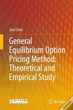 Capa do artigo General Equilibrium Option Pricing Method: Theoretical And Empirical Study