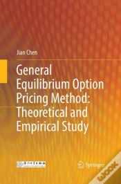 Capa do artigo General Equilibrium Option Pricing Method: Theoretical And Empirical Study