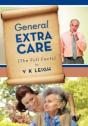 General Extra Care: The Full Facts - Preview