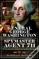 General George Washington Â€“ Spymaster Agent 711