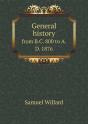 General History From B.C. 800 To A.D. 1876 - Preview