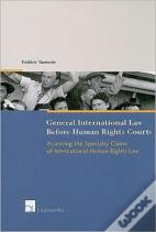 General International Law Before Human Rights Courts