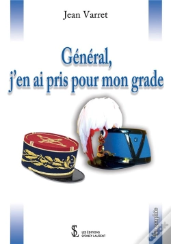 Capa do artigo General, J'En Ai Pris Pour Mon Grade