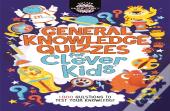 General Knowledge Quizzes For Clever Kidsâ®