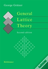 General Lattice Theory