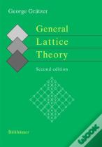 General Lattice Theory