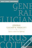 General Lucian K. Truscott