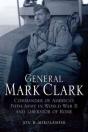 General Mark Clark - Preview