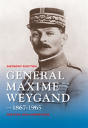 General Maxime Weygand, 1867-1965 - Preview