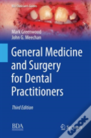 General Medicine And Surgery For Dental Practitioners