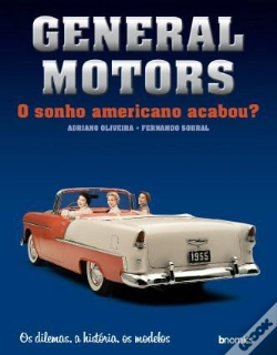Capa do artigo General Motors - O Sonho Americano Acabou?
