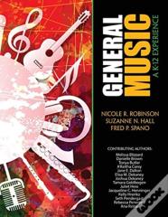 General Music: A K-12 Experience