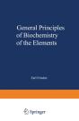 General Principles Of Biochemistry Of The Elements - Preview