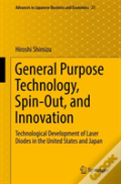 General Purpose Technology, Spin-Out, And Innovation