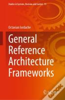 General Reference Architecture Frameworks