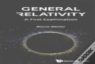 General Relativity: A First Examination