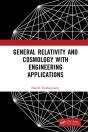 General Relativity And Cosmology With Engineering Applications - Preview