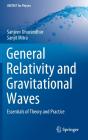 General Relativity And Gravitational Waves - Preview