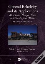 General Relativity And Its Applications