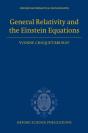 General Relativity And The Einstein Equations - Preview