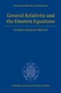 General Relativity And The Einstein Equations - Preview