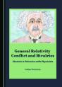 General Relativity Conflict And Rivalries - Preview
