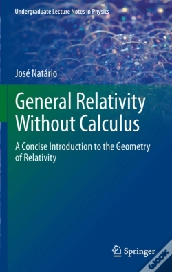 Capa do artigo General Relativity Without Calculus